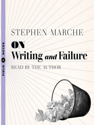 cover image of On Writing and Failure